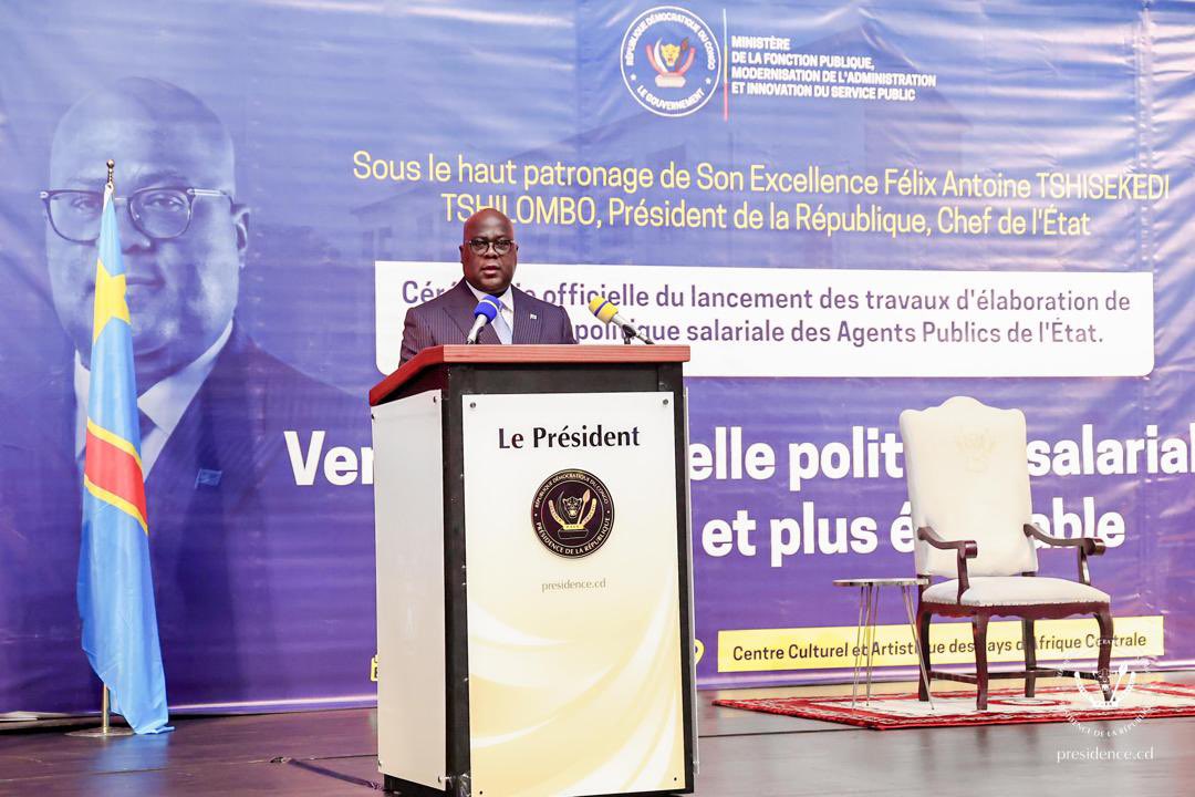 RDC : Félix Tshisekedi lance les travaux d’élaboration de la nouvelle politique salariale des agents publics