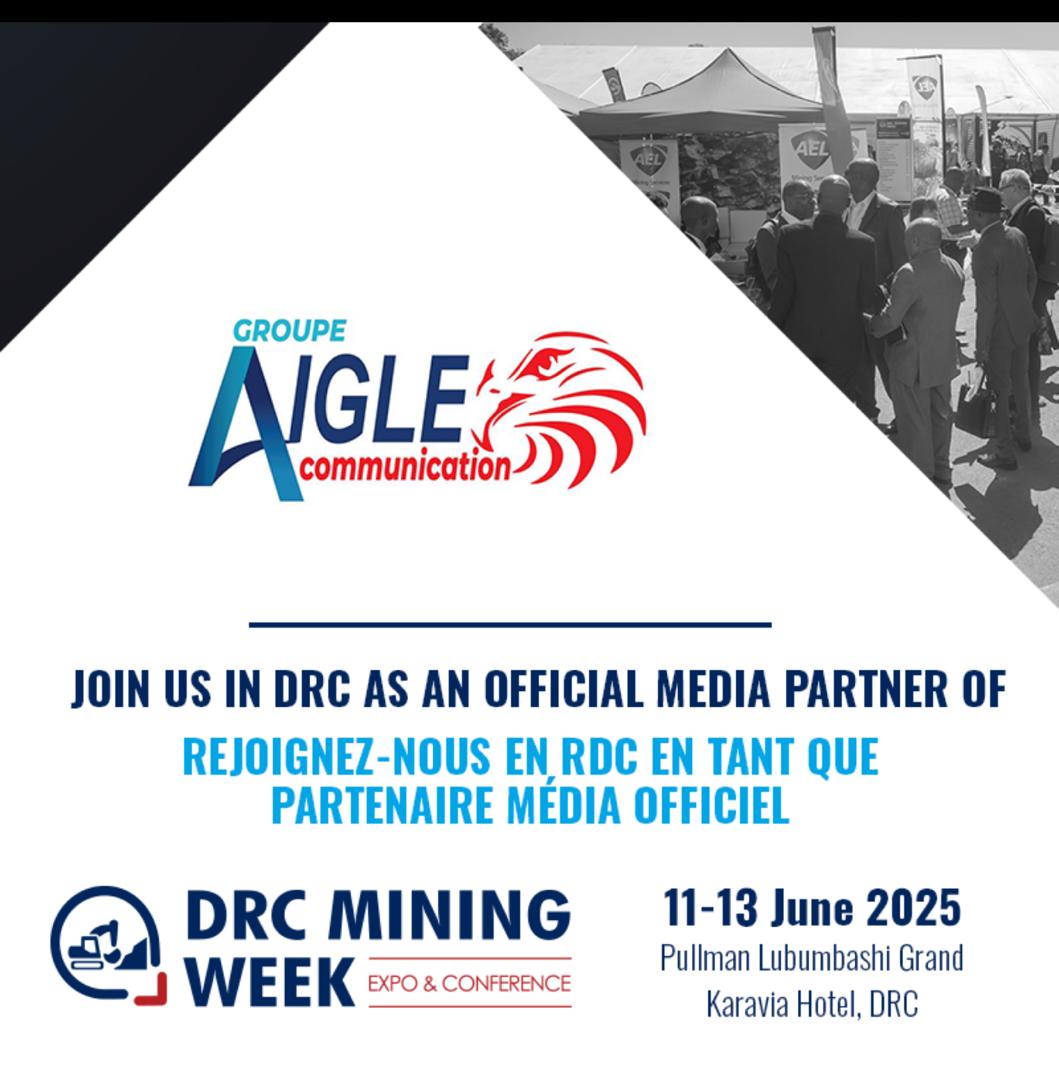 Aigle Communication s’allie à la DRC Mining Week 2025 en tant que partenaire média