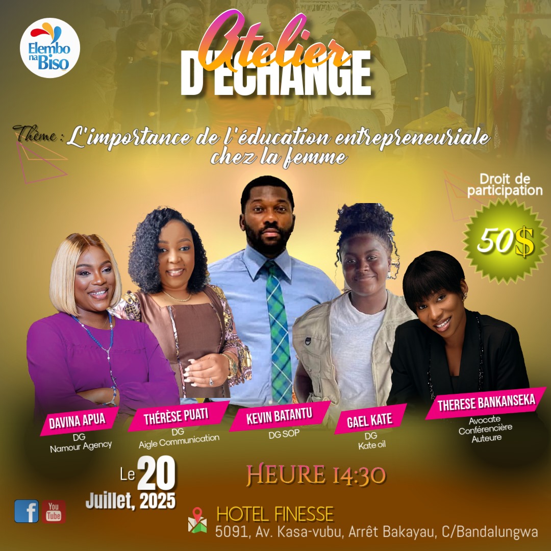 Kinshasa : Un atelier mettra en lumière l’éducation entrepreneuriale au féminin