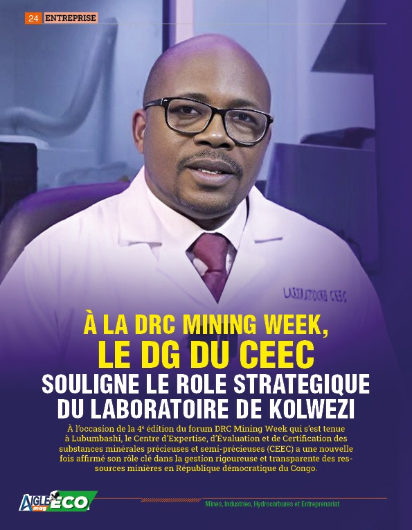À LA DRC MINING WEEK, LE DG DU CEEC SOULIGNE LE ROLE STRATEGIQUE DU LABORATOIRE DE KOLWEZI